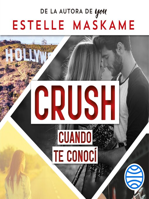 Title details for Crush by Estelle Maskame - Available
